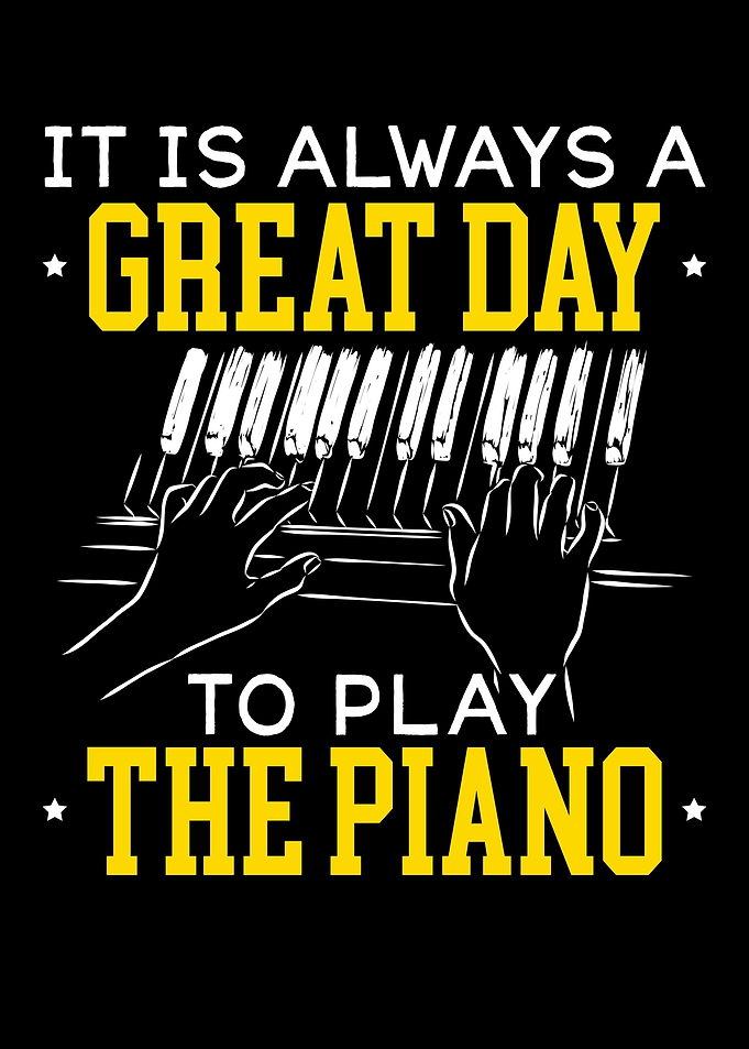 Great Day To Play Piano