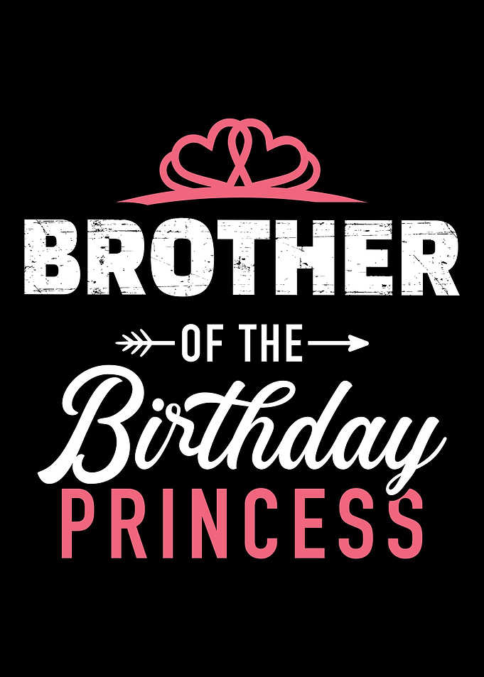 Brother of the birthday pr