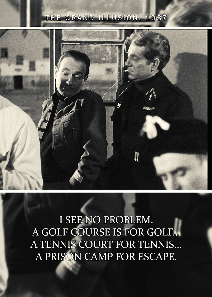 The Grand Illusion quote 1