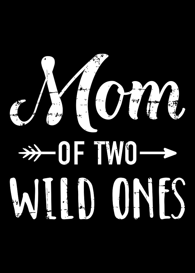 Mom of the wild ones for m