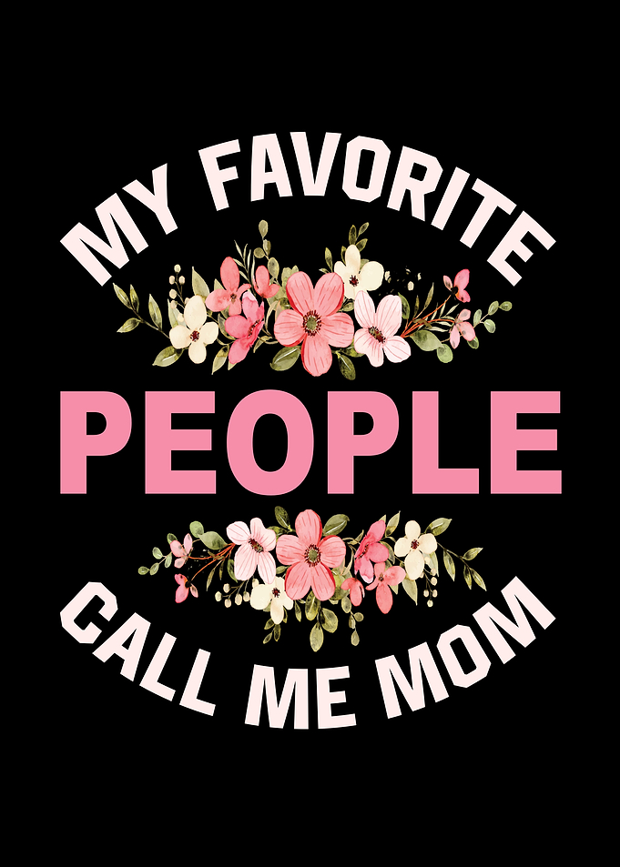 My Favorite People Call Me