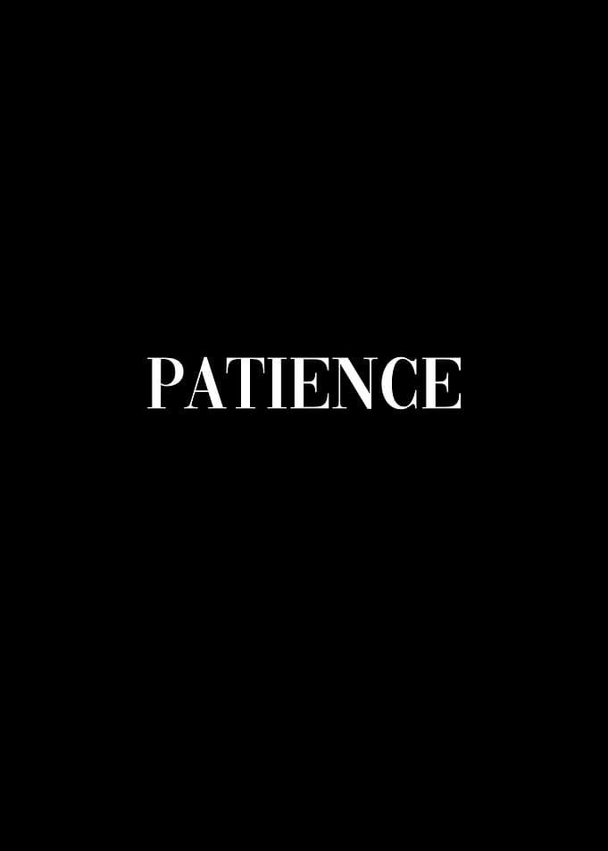 Patience