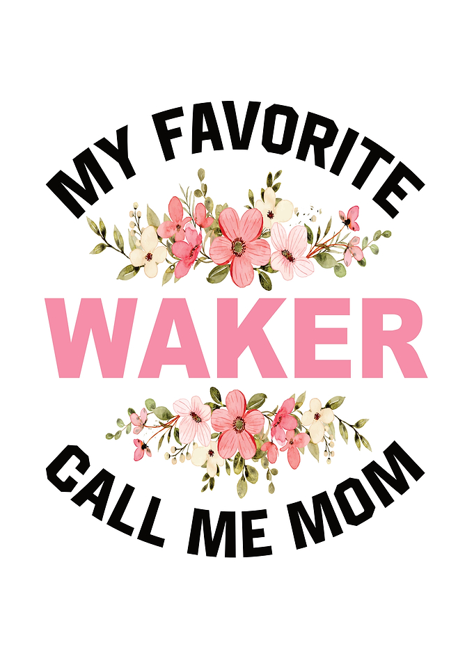 My Favorite WAKER Call Me