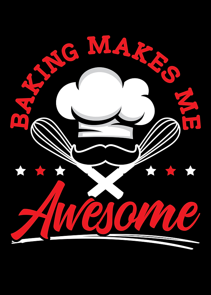 Baking Makes Me Awesome