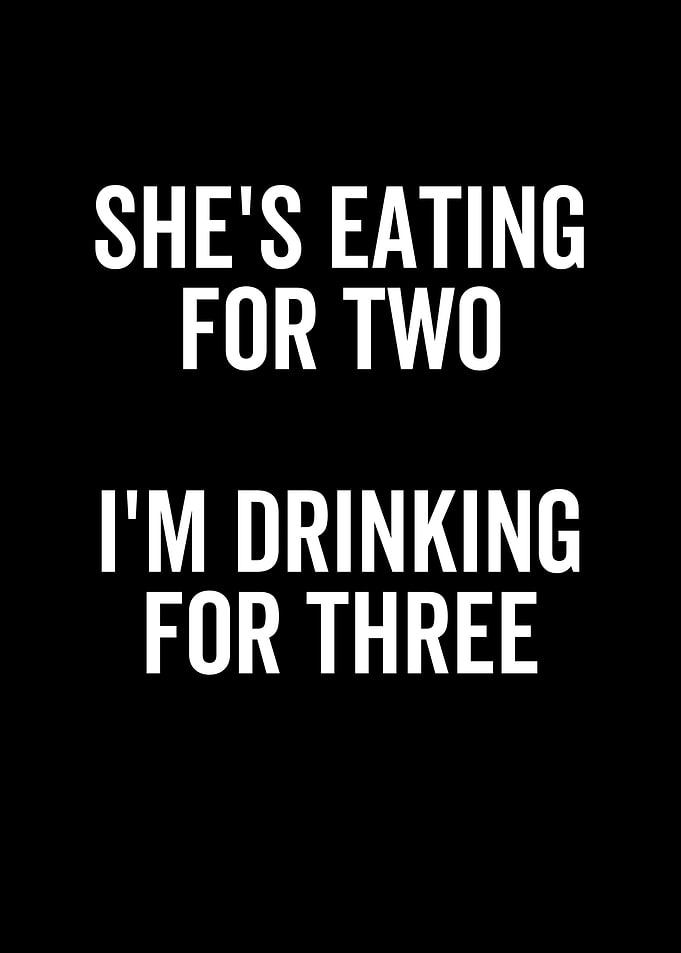 Shes Eating For Two Im