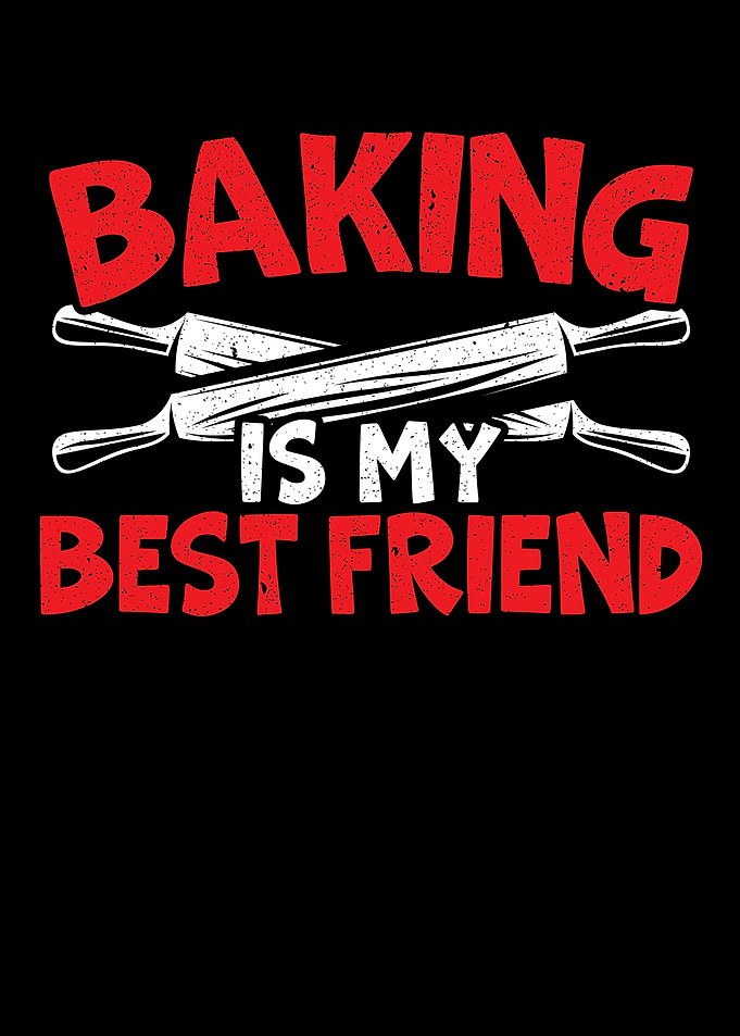 Baking Is My Best Friend