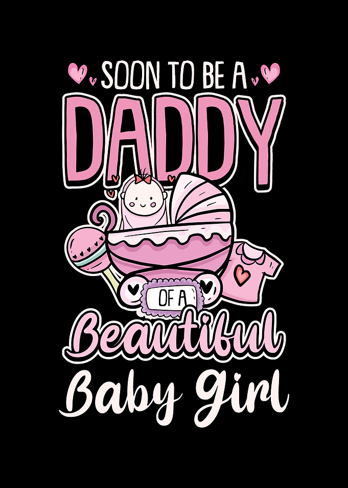 Soon To Be A Daddy