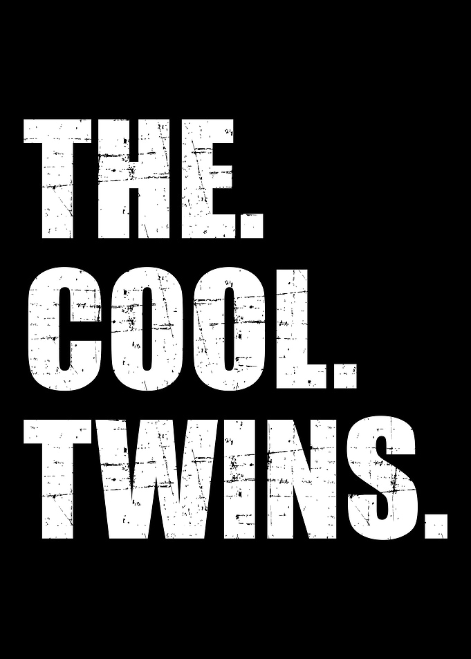 The cool twins