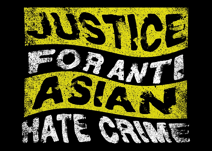 Anti Asian Hate Crimes
