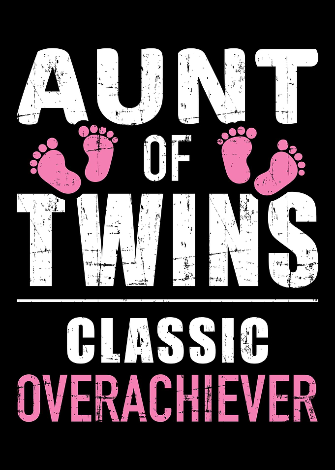 Aunt of twins classic over