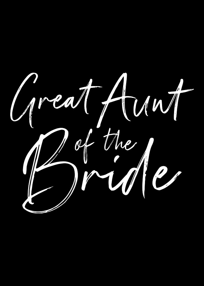 Great aunt of the bride fo