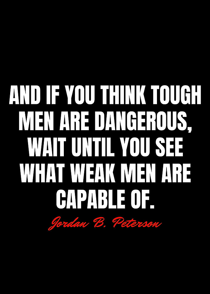 Jordan B Peterson Quotes