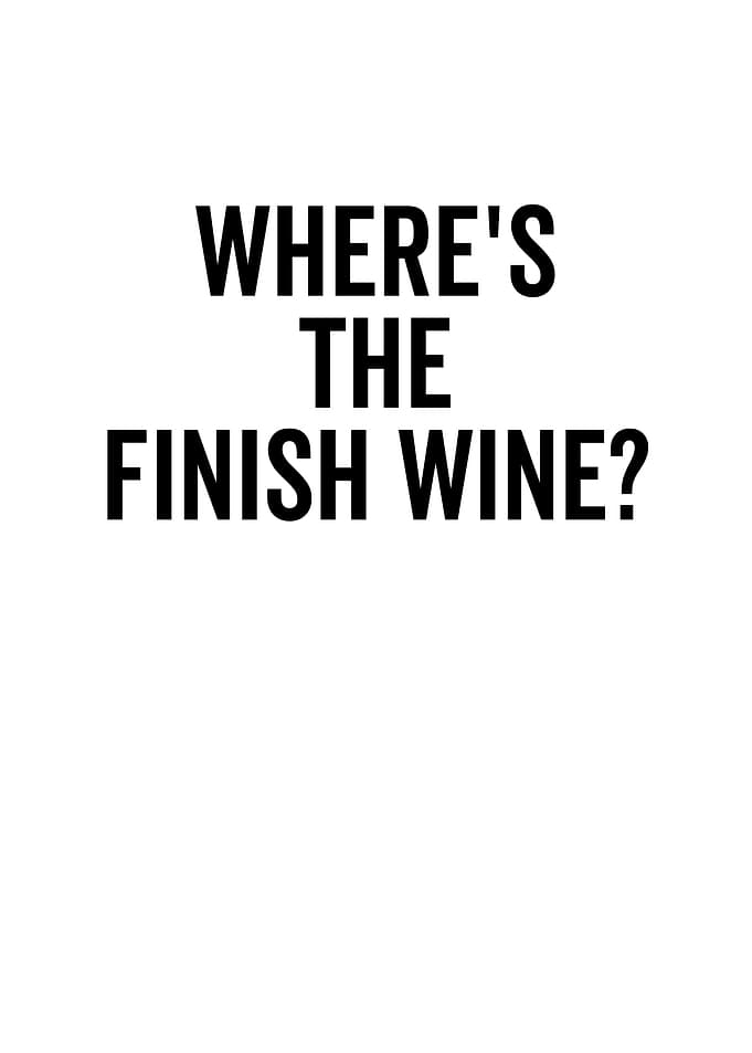 Wheres The Finish Wine