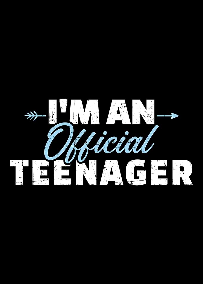 Im an teenager 13th birth