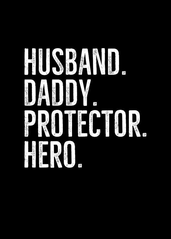 Husband Daddy Protector