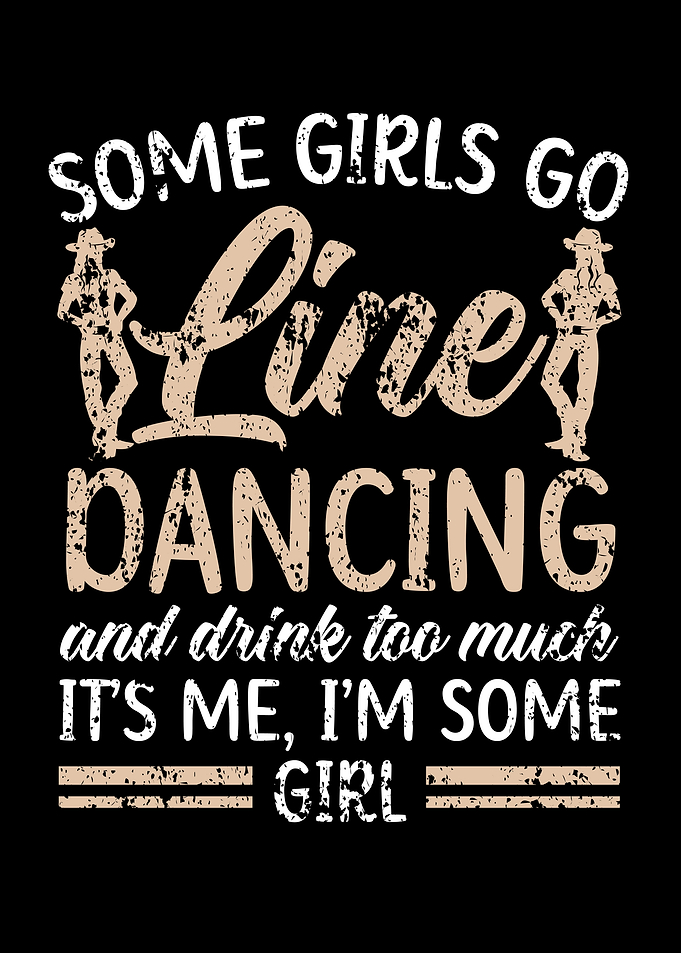 Some Girls Go Line Dancing