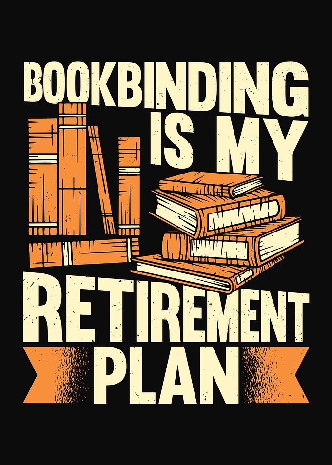Bookbinding Retirement