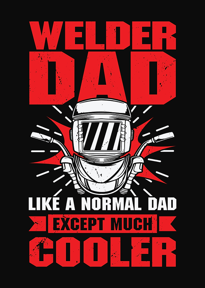 Welder Dad Design