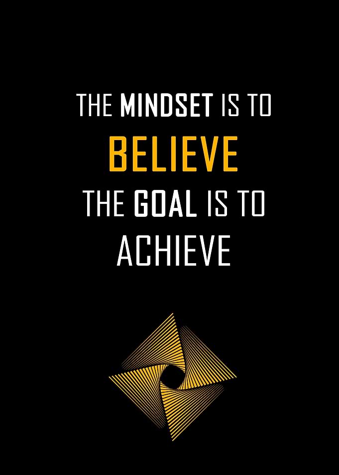 Believe and Achieve