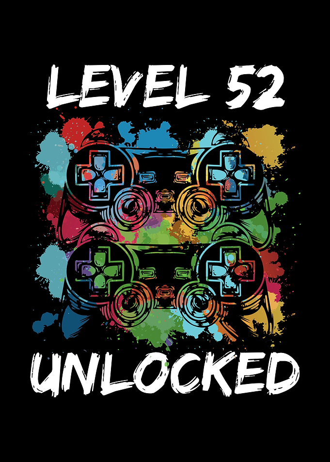 52 birthday gamer level