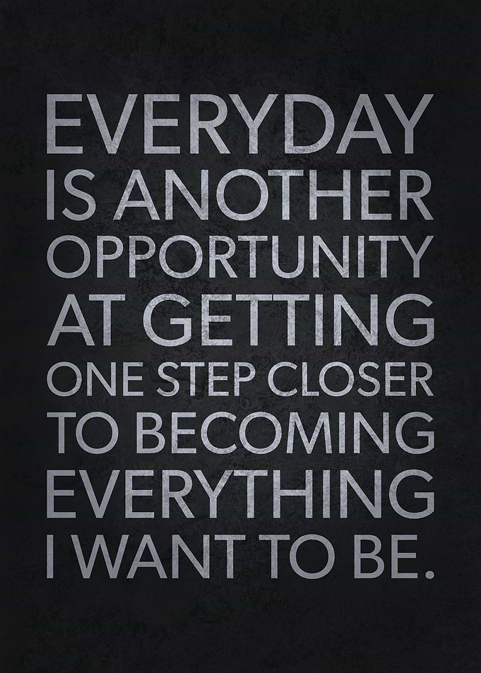 One Step Closer Everyday