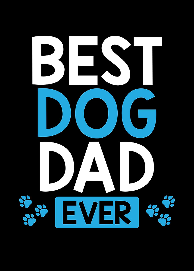 Best dog dad ever