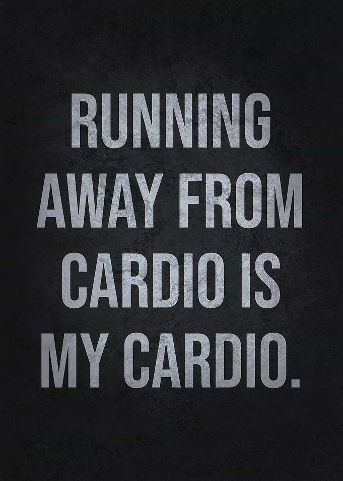 Running From Cardio Funny