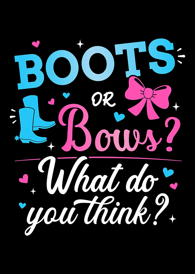 Gender reveal boots or bow