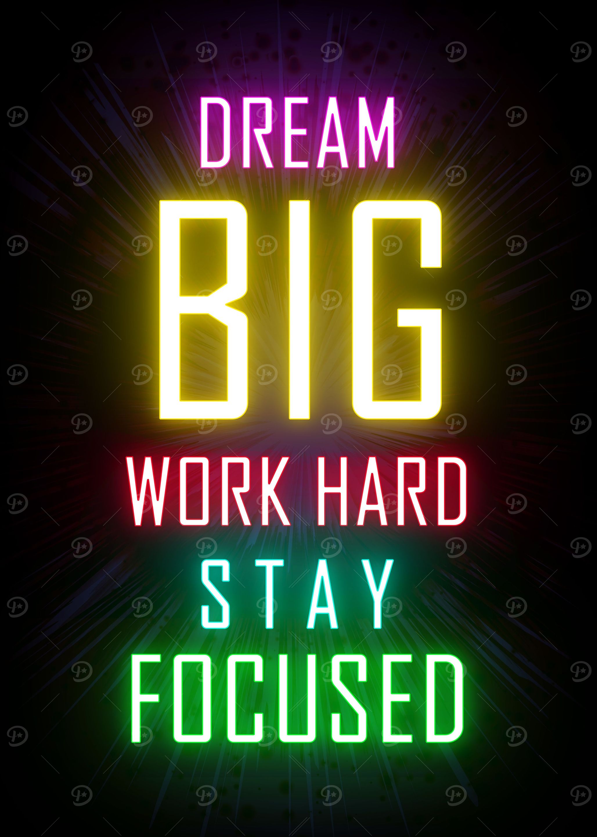 Dream Big and Work Hard