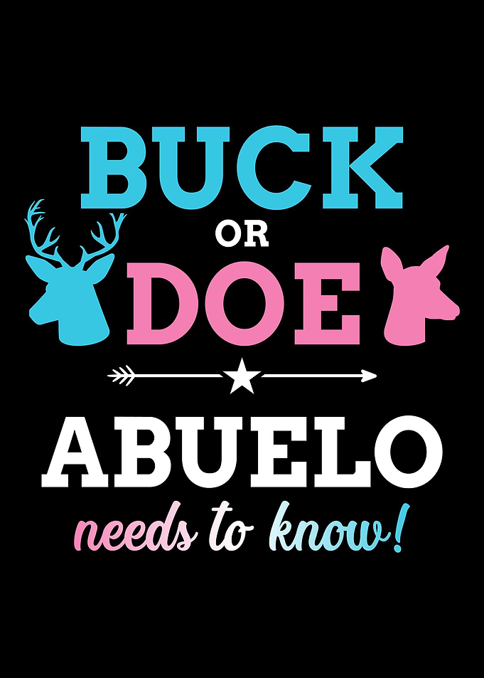 Gender reveal buck or doe