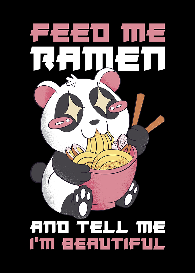Feed Me Ramen