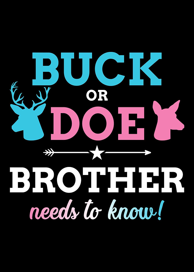 Gender reveal buck or doe