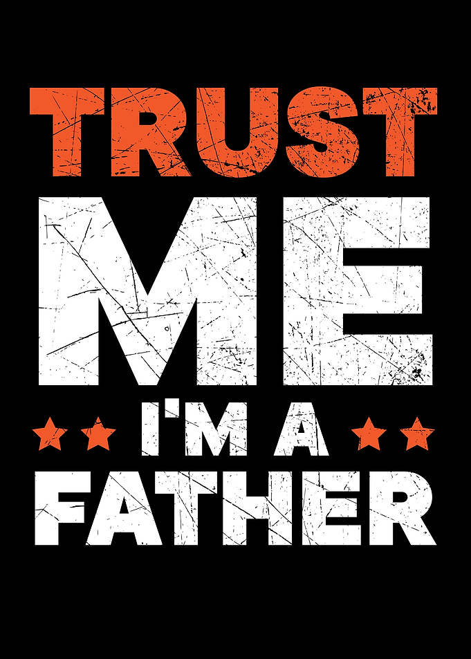 Im A Father Best Dad Ever