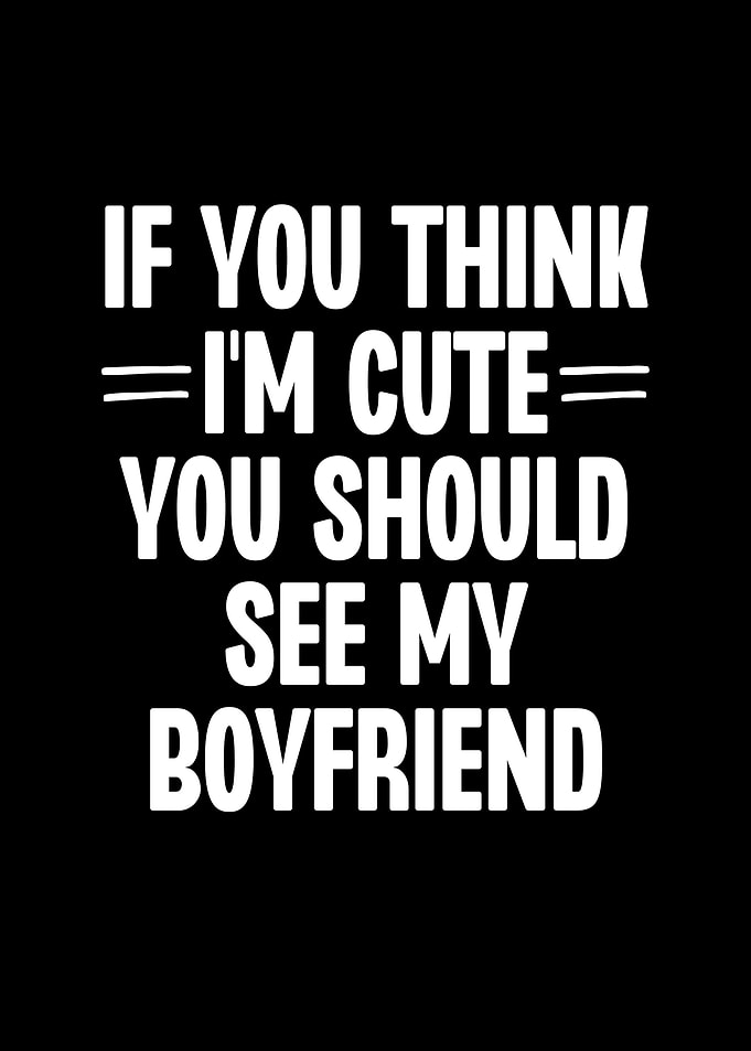 If You Think Im Cute You