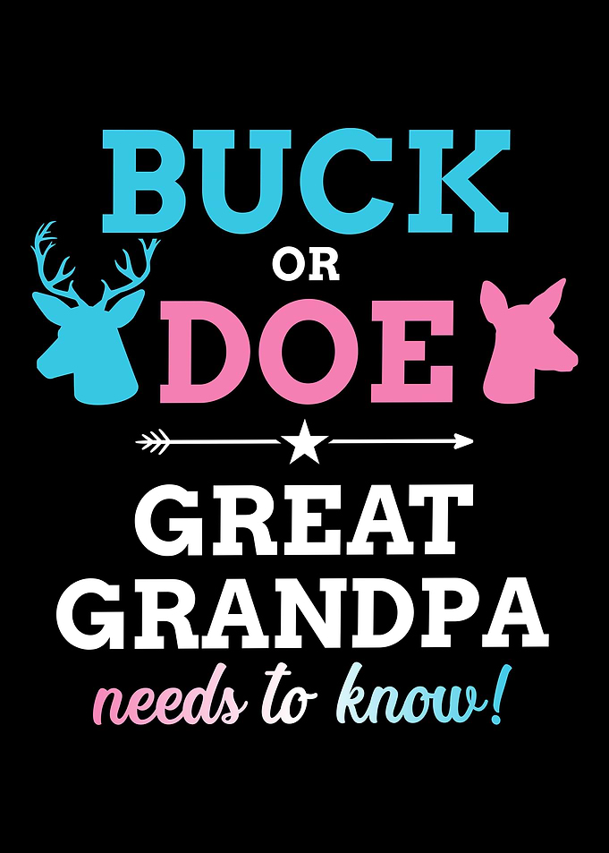 Gender reveal buck or doe