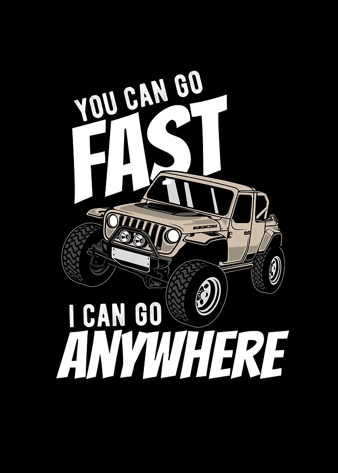 You Can Go Fast Can Go