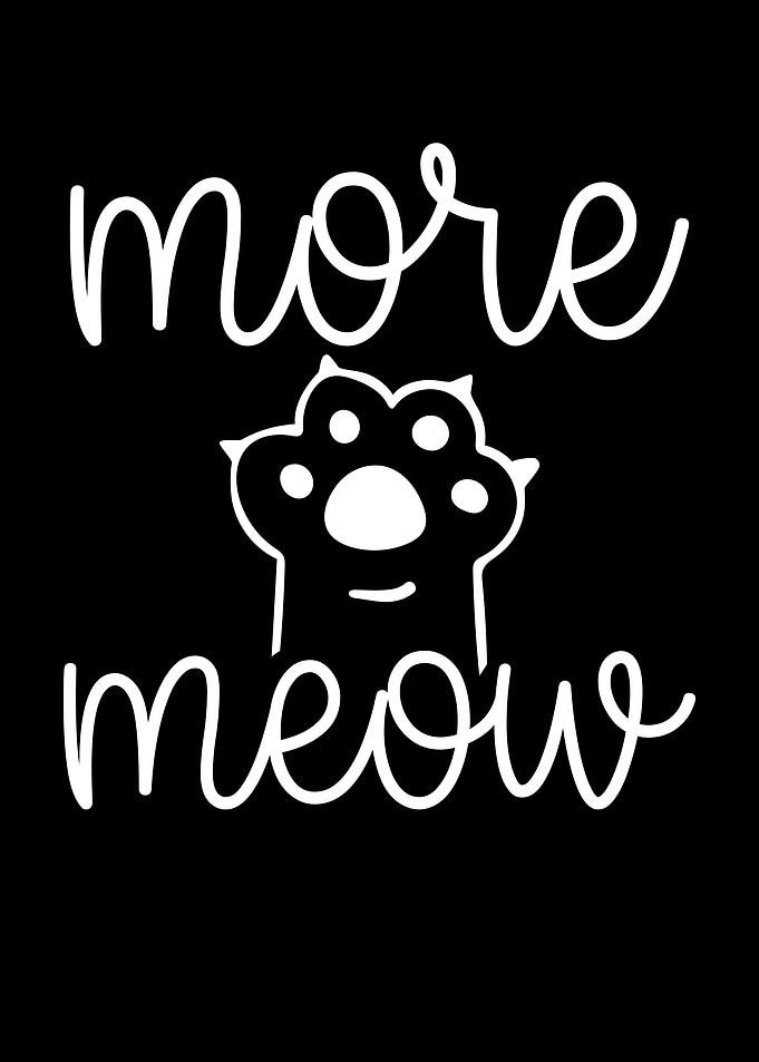 More Meow cat