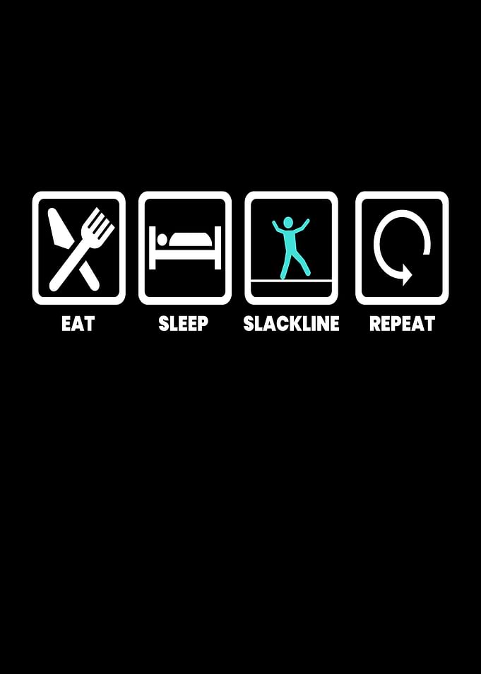 Eat Sleep Slackline