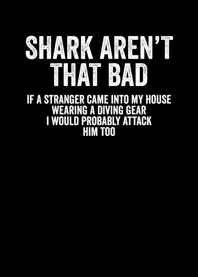 Shark arent that bad