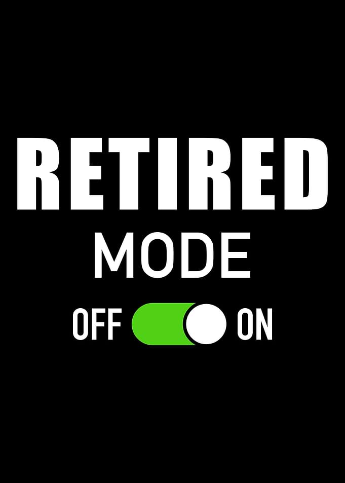 Funny retired mode on for