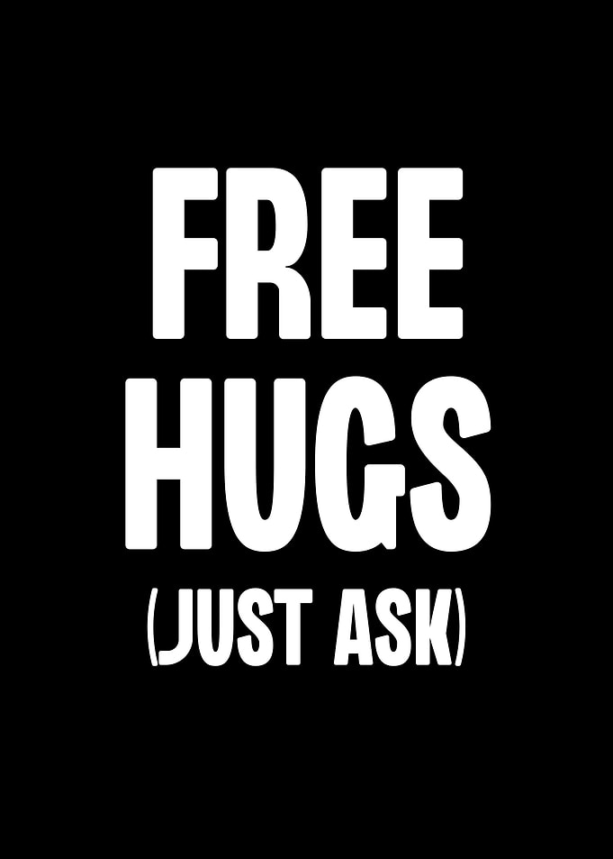 Free Hugs Just Ask
