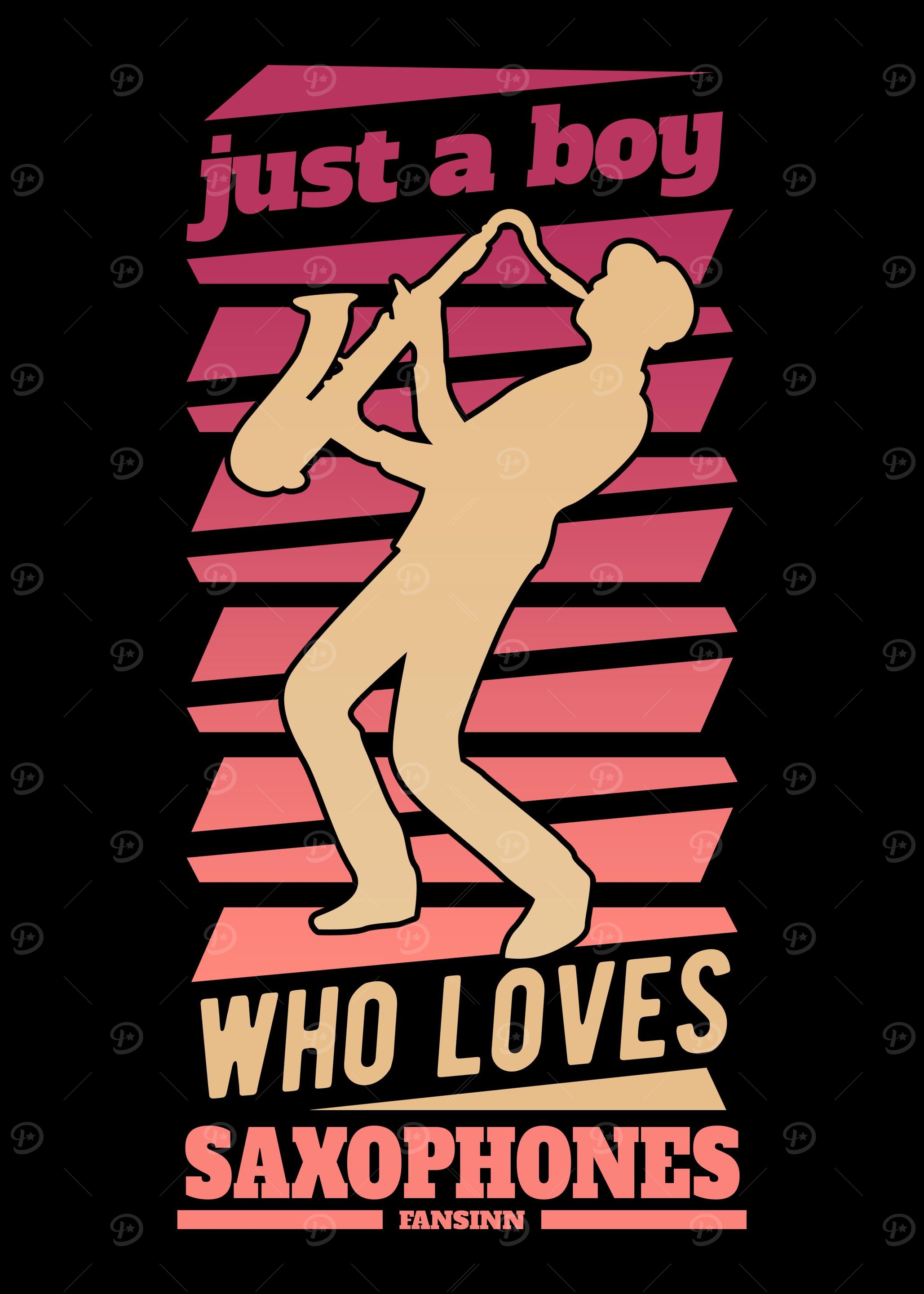 Just A Boy Who Loves Saxop