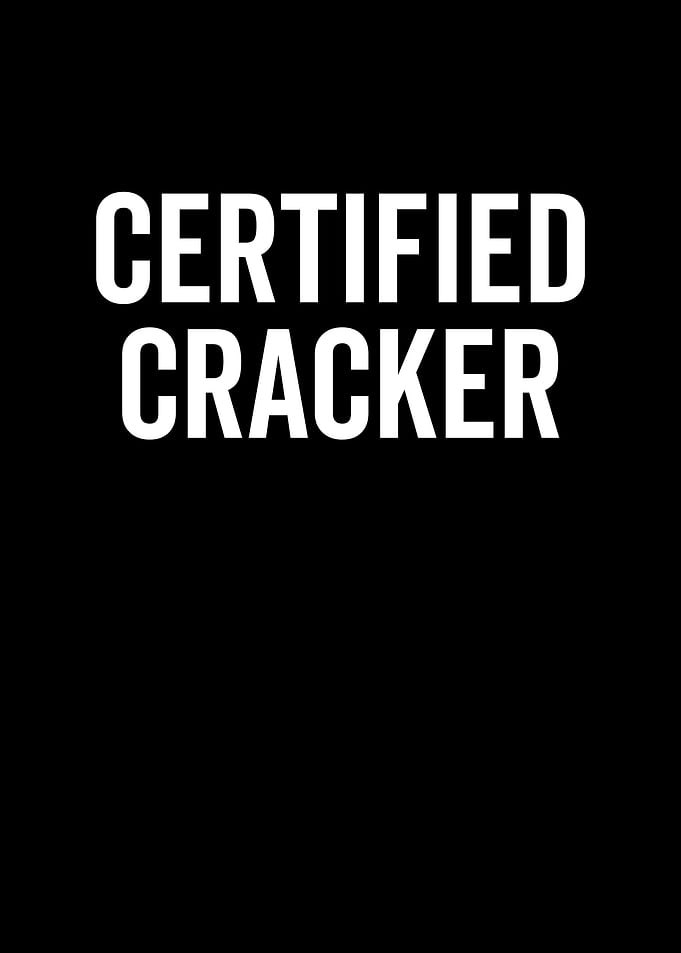 Certified Cracker