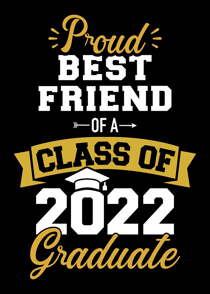 Proud best friend class of