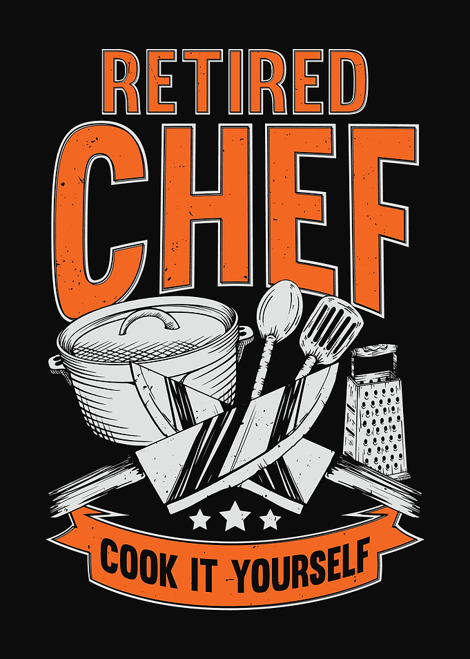 Retired Chef Design
