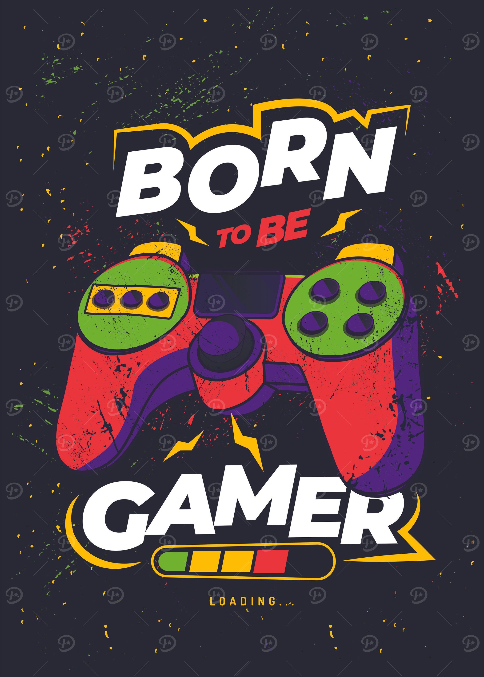 Born to be Gamer