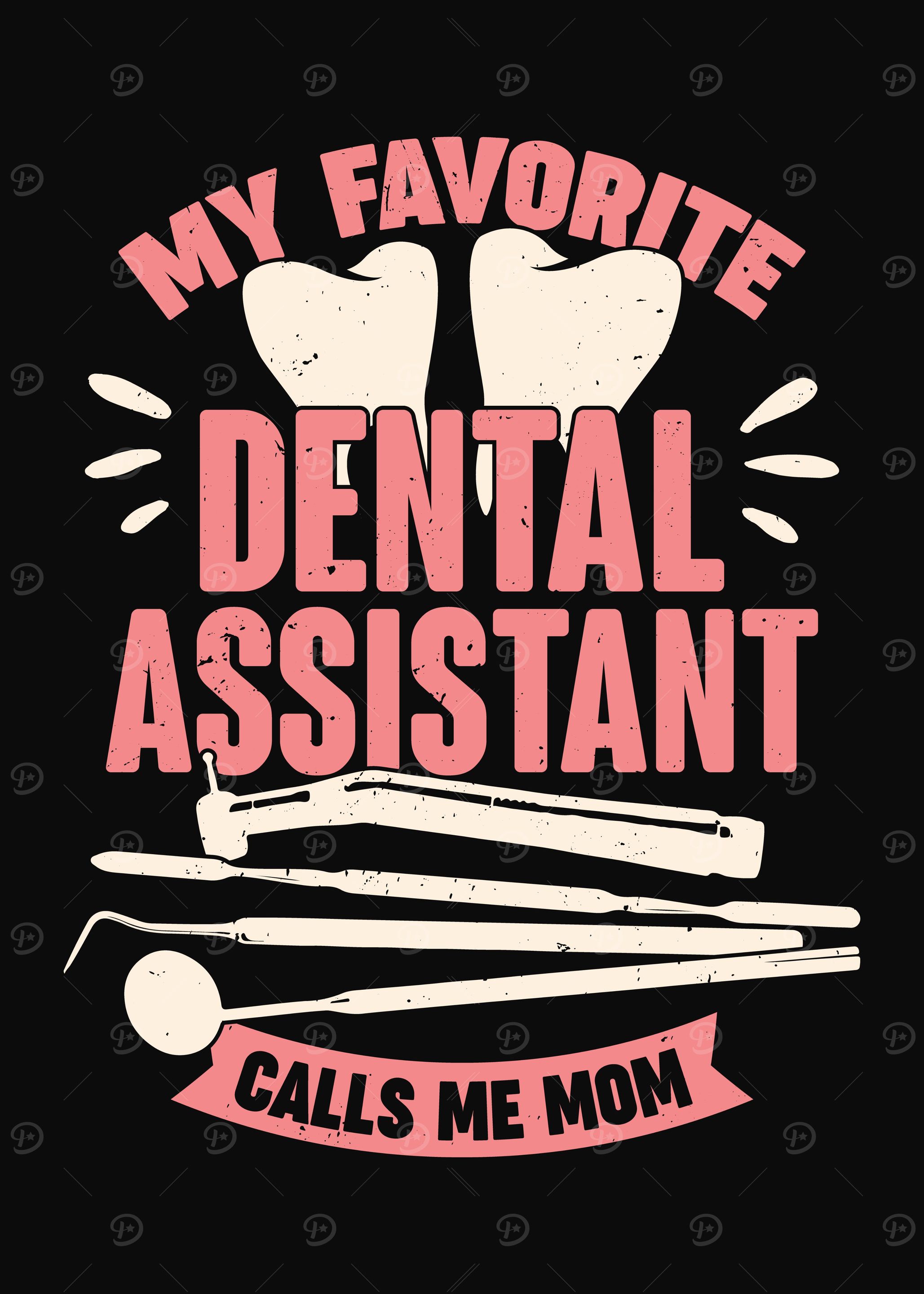 Dental Assistant Mom