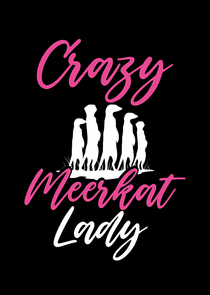 Crazy meerkat lady