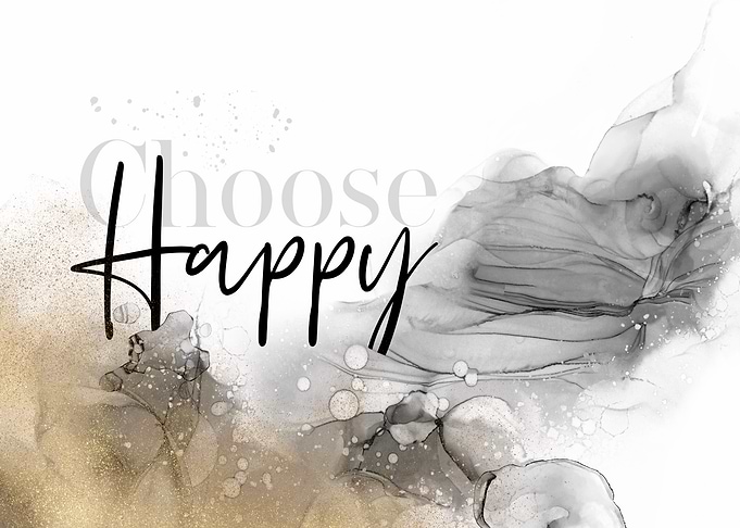 ALCOHOL INK Choose happy