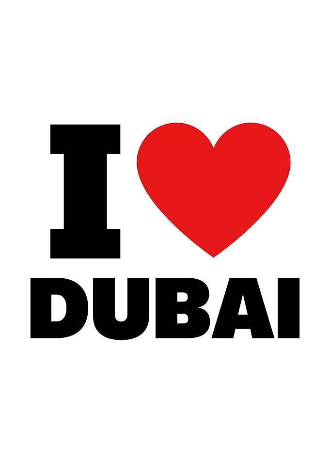 i love dubai